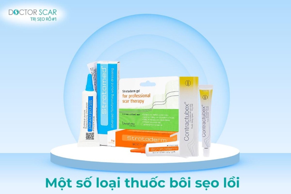 thuốc bôi điều trị sẹo lồi